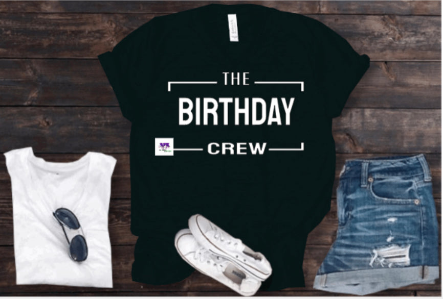 The Birthday Crew - Tshirt